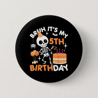 Macaron Rond 5 Cm Drôle d'anniversaire Halloween squelette Bruh 5ème