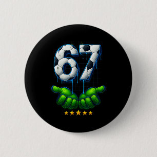 Macaron Rond 5 Cm Drôle de foot 67 Six Sept Drôle de Gen Alpha Meme