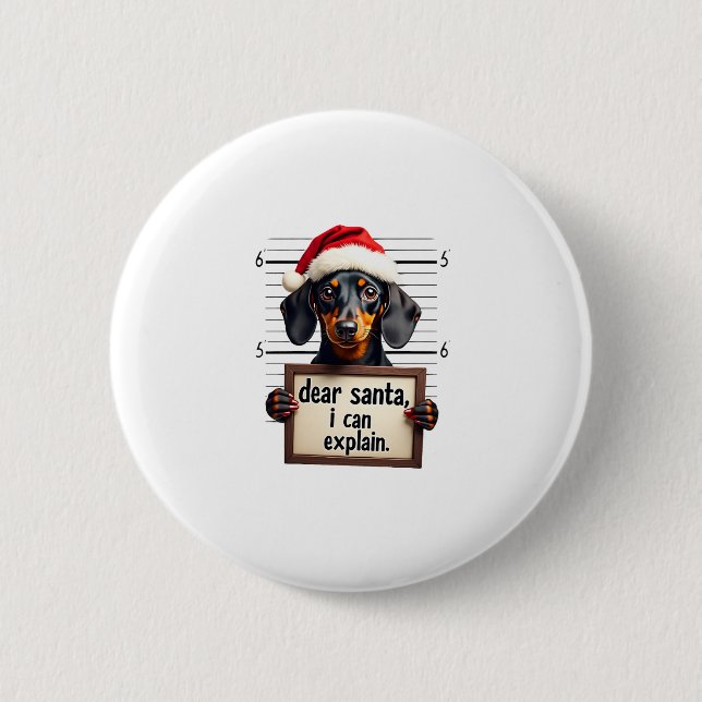 Macaron Rond 5 Cm Drôle de Noël Teckel Cher Père Noël Je peux expliq (Devant)