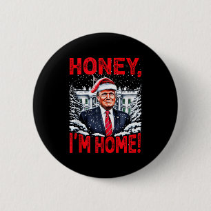 Macaron Rond 5 Cm Drôle de Trump Xmas Chérie Je Suis à la Maison Don
