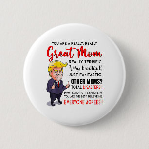 Macaron Rond 5 Cm Drôle Donald Trump Tu Es Vraiment Super Maman, Mam