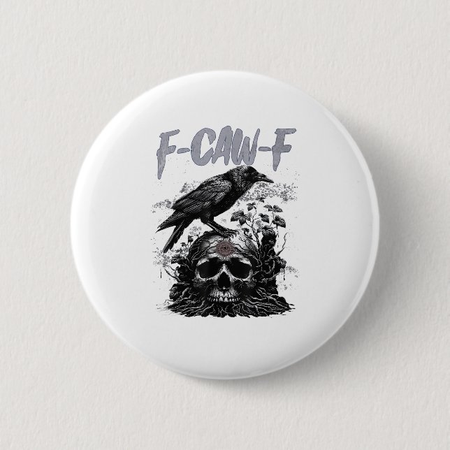 Macaron Rond 5 Cm Drôle F-Caw-F Corbeau Drôle Halloween Rétro Classi (Devant)