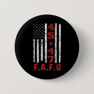 Macaron Rond 5 Cm Drôle Fafo Trump Chemise Président 47 Trump Fafo