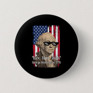 Macaron Rond 5 Cm Drôle George Washington Taxez Ceci D 4 juillet 202
