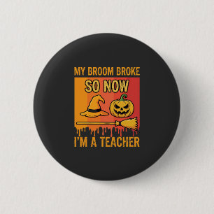 Macaron Rond 5 Cm Drôle Halloween Professeur Mon Balai Cassa Sorcièr