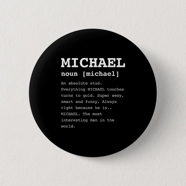 Macaron Rond 5 Cm Drôle Michael Pour Toute Personne Nommée Mike Shir (Devant)