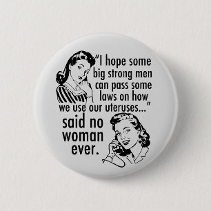 Macaron Rond 5 Cm Drôle Pro Choice Rétro Feminist Caricature politiq