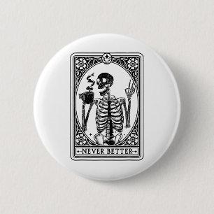 Macaron Rond 5 Cm Drôle Skeleton Tarot Card Jamais Meilleur Skull Ha