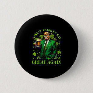 Macaron Rond 5 Cm Drôle Trump Faire St Patrick's Day Grande Encore I