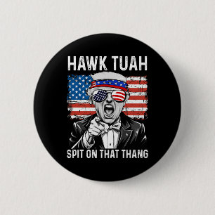 Macaron Rond 5 Cm Drôle Trump Hawk Tuah - Crache Sur Ce Mème Thang