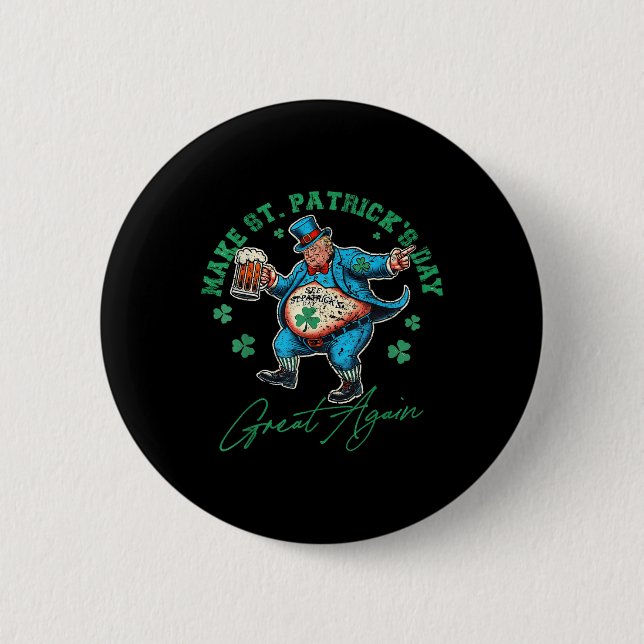 Macaron Rond 5 Cm Drôle Trump Jour de la Saint Patrick Boire Irlanda (Devant)