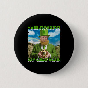 Macaron Rond 5 Cm Drôle Trump Jour de la Saint Patrick Faire de St P