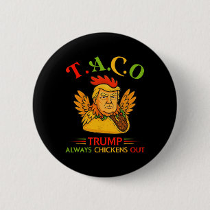 Macaron Rond 5 Cm Drôle Trump Taco Trump se dégonfle toujours 31