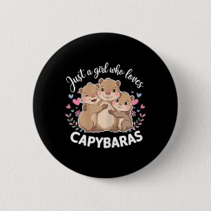 Macaron Rond 5 Cm Drôle Une fille qui aime les capybaras Cool Capyba