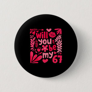 Macaron Rond 5 Cm Drôle Veux-Tu Être Mon Saint-Valentin 67 Bohème Fl