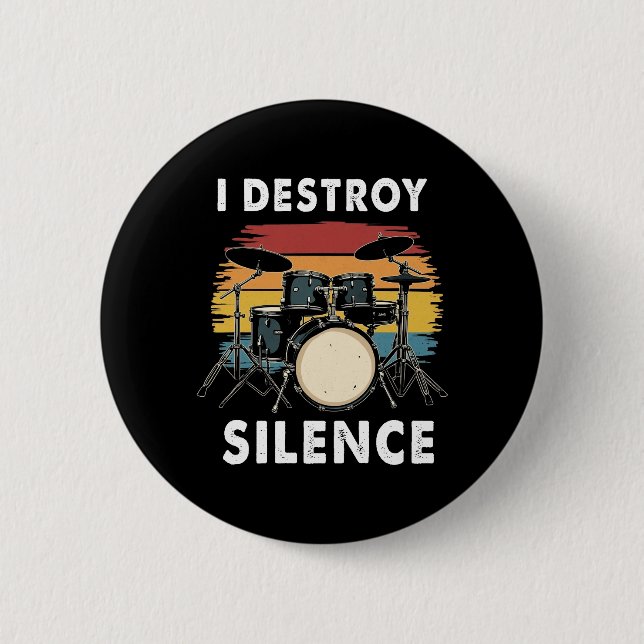 Macaron Rond 5 Cm Drummer I Destruction Silence Drum (Devant)
