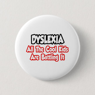 Macaron Rond 5 Cm Dyslexie...Tous Les Enfants Cool La Combattent