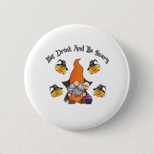 Macaron Rond 5 Cm Eat Drink And Be Scary Basic Casual (Devant)