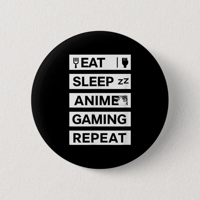 Macaron Rond 5 Cm Eat Sleep Anime Jeu Répéter Otaku Gamer Humour (Devant)