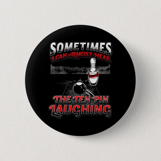 Macaron Rond 5 Cm Écoutez 10 Épingles Rire Fun Bowling (Devant)