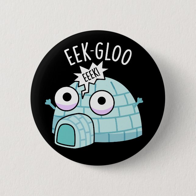 Macaron Rond 5 Cm Eek-gloo Funny Igloo Pun Dark BG (Devant)