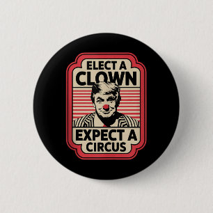 Macaron Rond 5 Cm Élection D'Un Clown Attendez-Vous À Une Impression