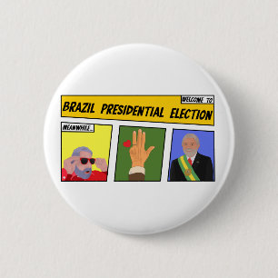 Macaron Rond 5 Cm Élection présidentielle au Brésil