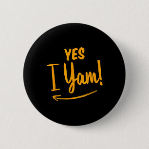 Macaron Rond 5 Cm Elle est ma pomme de terre douce Je suis en train 