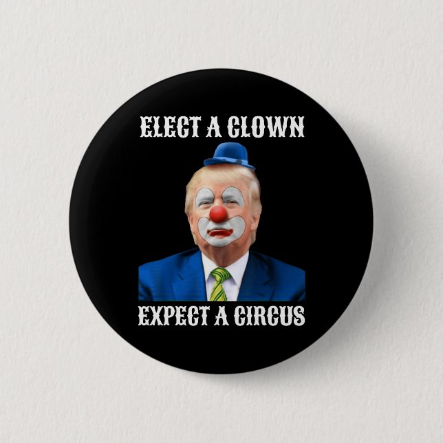 Macaron Rond 5 Cm Empêchez Les Anti-Trump D'Élire Un Clown D'Attendr (Devant)