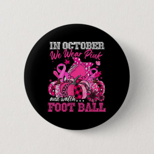 Macaron Rond 5 Cm En Octobre Nous Portons Le Football Rose Cancer Du