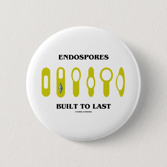Macaron Rond 5 Cm Endospores a construit pour durer (l'attitude (Devant)