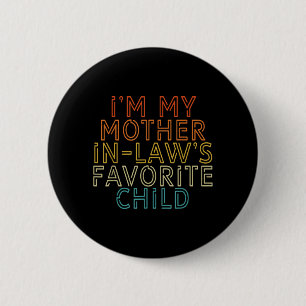 Macaron Rond 5 Cm Enfant préféré de la belle-mère drôle parent rétro