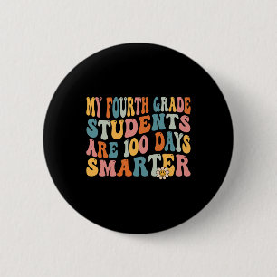 Macaron Rond 5 Cm Enseignant de 4e année 100 jours Smarter 100e jour