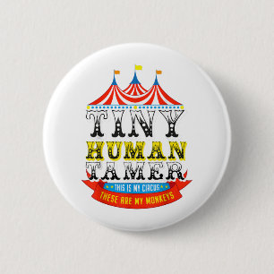 Macaron Rond 5 Cm Enseignant Tiny Human Tamer This My Circus My Monk