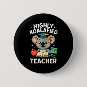 Macaron Rond 5 Cm Enseignant très Koalafied - Char T-shirt drôle de
