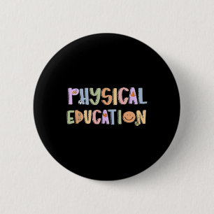 Macaron Rond 5 Cm Enseignante d'éducation physique féminine Retour à
