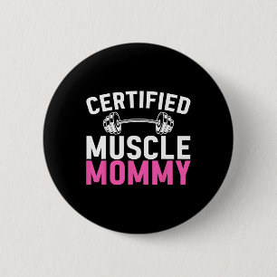 Macaron Rond 5 Cm Entraînement de musculation de maman certifiée Mus