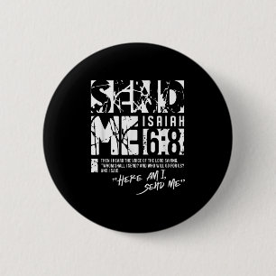 Macaron Rond 5 Cm Envoyez-Moi Ésaïe 6-8 Chrétienne, Voici Je M'Envoi