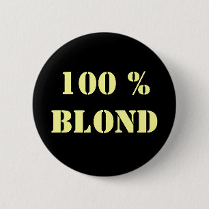 Macaron Rond 5 Cm Épingle "100% blond" personnalisable