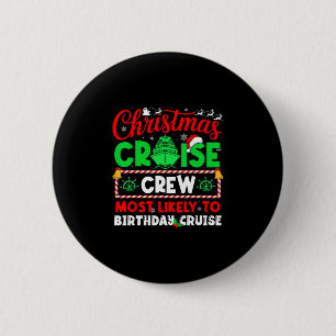 Macaron Rond 5 Cm Équipage de croisière de Noël le plus susceptible
