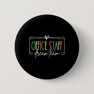 Macaron Rond 5 Cm Équipe de rêve du personnel de bureau École de sec