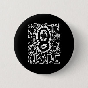 Macaron Rond 5 Cm Équipe de typographie de 8e année Huitième année R