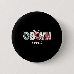 Macaron Rond 5 Cm Équipe d'obstétrique de l'équipage de Noël Obgyw O
