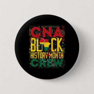 Macaron Rond 5 Cm Équipe du Mois de l'histoire des Noirs Cna Infirmi