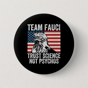 Macaron Rond 5 Cm Équipe Fauci Anti Trump Dr Anthony Fauci Premier 2
