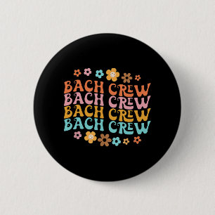 Macaron Rond 5 Cm Équipe Groovy Bach Drôle de Bachelorette Fête de M