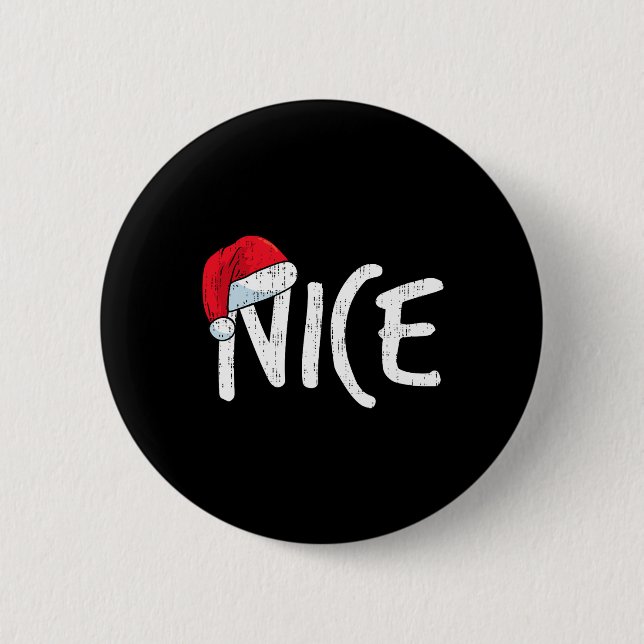 Macaron Rond 5 Cm Équipe Naughty Nice Funny Correspondant Couples de (Devant)