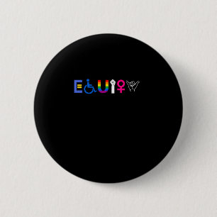 Macaron Rond 5 Cm _EQUITY_ Droits égaux LGBTQ Ally Unity Pride Femme