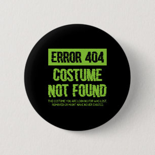 Macaron Rond 5 Cm Erreur 404 Costume non trouvé Lazy Halloween Match