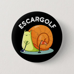 Macaron Rond 5 Cm Escar-golf Funny Escargot Snail Pun Dark BG